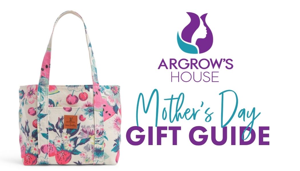 Mother's Day Gifts – Argrow's House